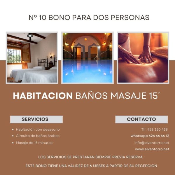 Nº 10 Bono Dos Pax Alojamiento Habitación Desayuno incluido Circuito Baños Árabes Masaje 15 minutos