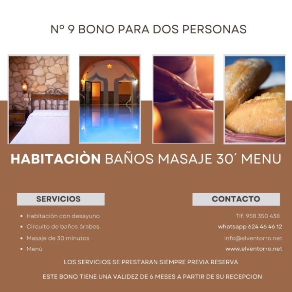 Nº 9 Bono Dos Pax Alojamiento Habitación Desayuno incluido Circuito Baños Árabes Masaje 30 minutos Menú